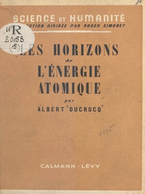 cover image of Les horizons de l'énergie atomique